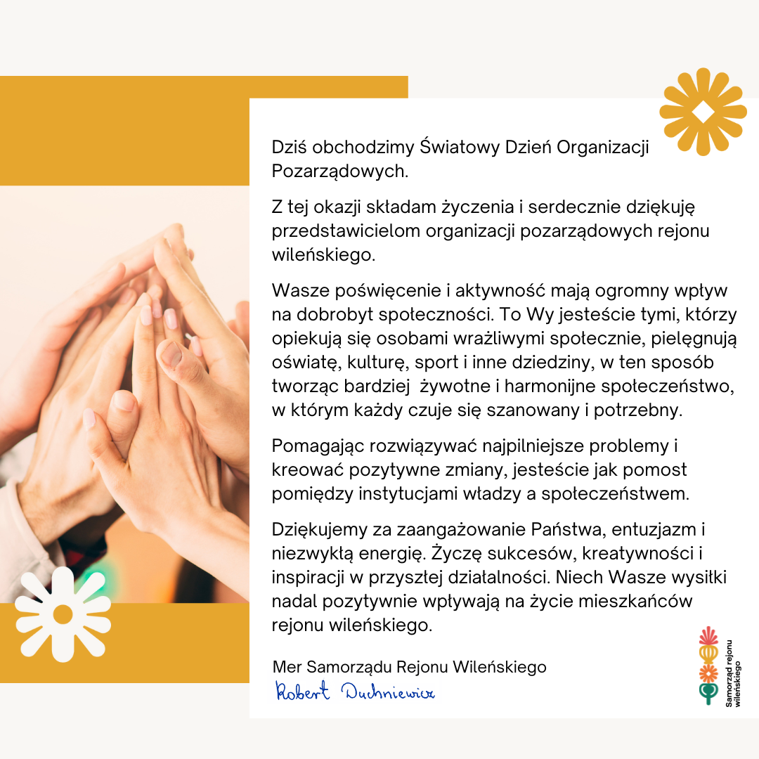 życzenia przedstawicielom organizacji pozarządowych rejonu wileńskiego słada mer Robert Duchniewicz.
